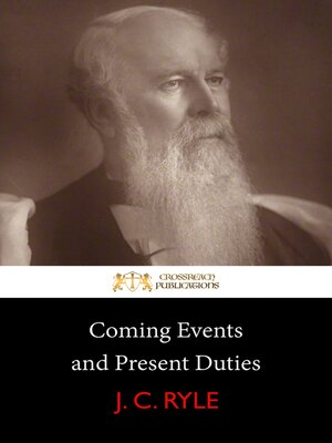cover image of Coming Events and Present Duties